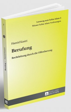 Lernweg zum Schia-Islam. 3. Berufung