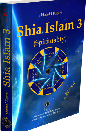 Shia Islam. 3. Spirituality (2. Ed.)