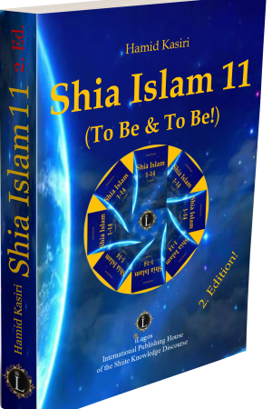 Shia Islam. 11. To Be & To Be (2. Ed.)
